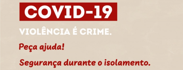 Covid-19 | Informação de segurança durante o isolamento