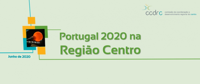6,3 mil milhões de euros de fundos europeus absorvidos pela região Centro até junho de 2020