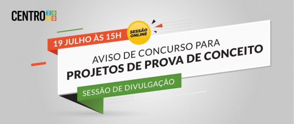 Sessão de divulgação sobre Projetos de Prova de Conceito