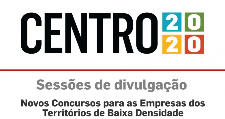 Sessões de divulgação sobre novos Concursos para as Empresas dos Territórios de Baixa Densidade