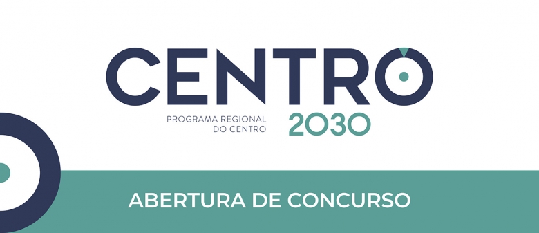 PRIMEIRO AVISO DE CONCURSO DO CENTRO 2030