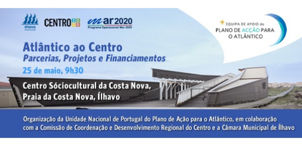 Sessão de Brokerage - Atlântico ao Centro: Parcerias, Projetos e Financiamentos