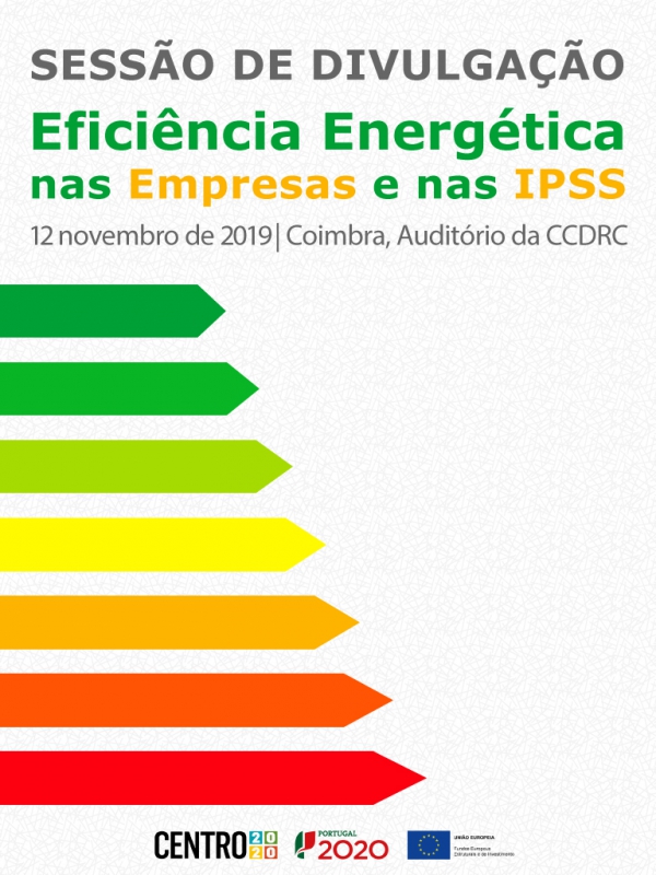 Sessão de divulgação - “Eficiência Energética nas Empresas e nas IPSS”